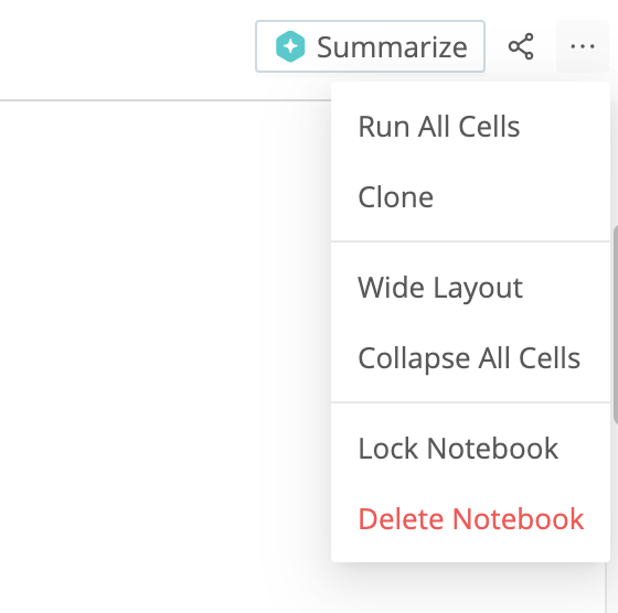 Screenshot of Notebook-level Summarize button, Share button, and Actions drop-down, showing options to control overall display depth and width